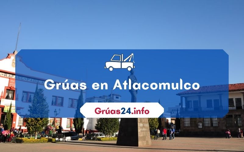 grúas económicas en Atlacomulco