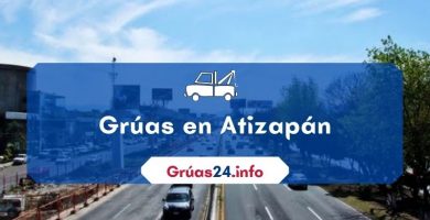 grúas económicas en Atizapán