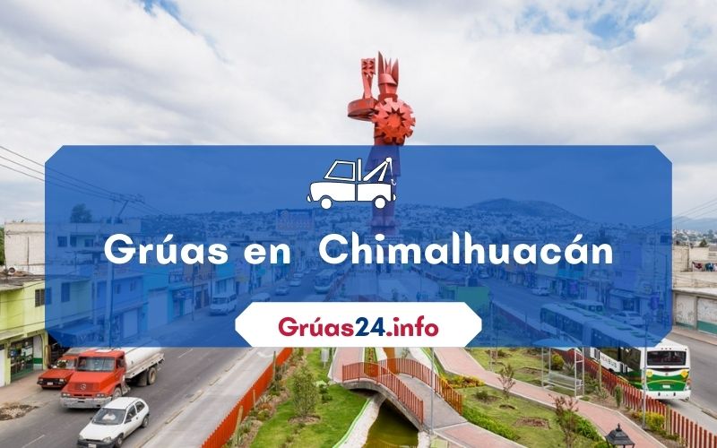 grúas económicas en Chimalhuacan