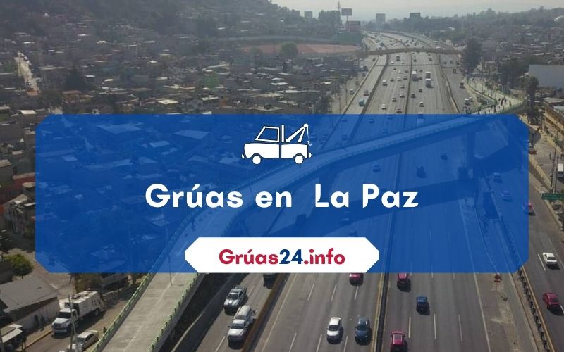 grúas económicas en La Paz estado de mexico