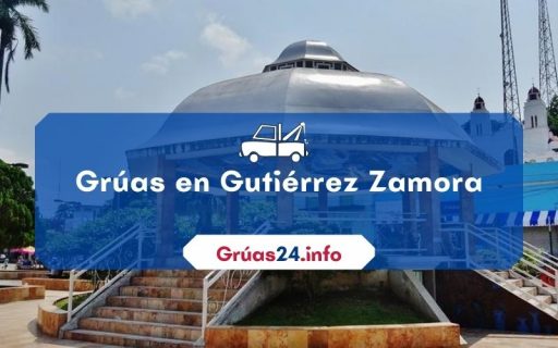 grúas económicas en Gutiérrez Zamora