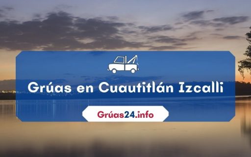 grúas económicas en Cuautitlán Izcalli