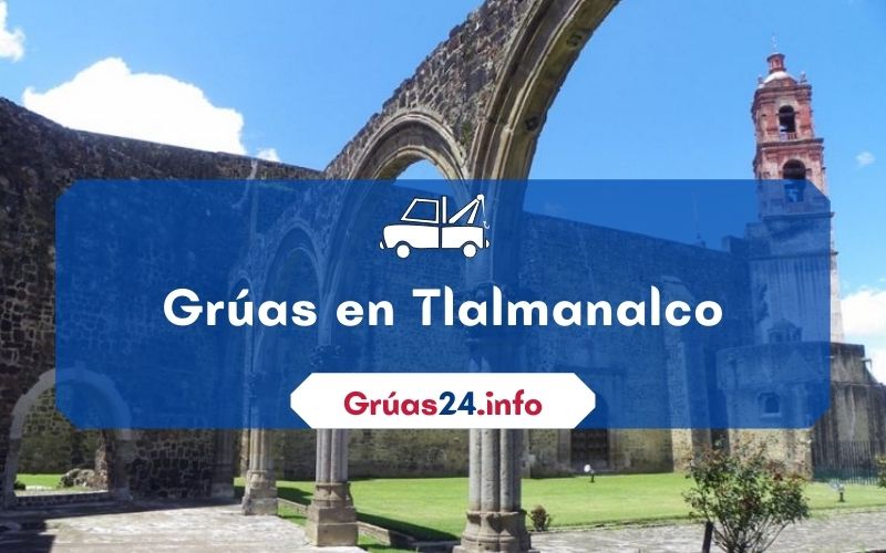 grúas económicas en Tlalmanalco