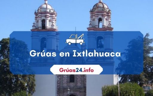 grúas económicas en Ixtlahuaca